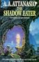 The Shadow Eater (Dominions Of Irth)