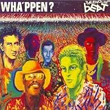 Wha'ppen? CD