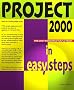 Project 2000 in Easy Steps
