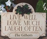 Live Well Love Much Laugh Often