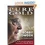 Pure Gold: Bobby Bowden An Inside Look