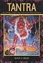 Tantra: Sex, Secrecy, Politics, and Power in the Study of Religion