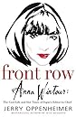 Front Row: Anna Wintour: The Cool Life and Hot Times of Vogue's Editor in Chief