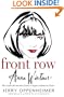Front Row: Anna Wintour: The Cool Life and Hot Times of Vogue's Editor in Chief