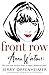 Front Row: Anna Wintour : The Cool Life And Hot Times Of Vogue's Editor in chief