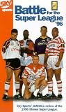 Battle For The Super League 1996