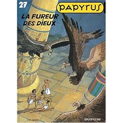Papyrus, Tome 27 : La fureur des dieux