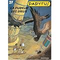 Papyrus, Tome 27 : La fureur des dieux