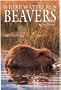 Beavers: Where Waters Run (Northword Wildlife Series)