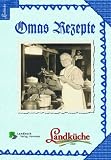  : Omas Rezepte - Landk&uuml;che