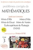 Math&eacute;matiques Mines d'Albi, Al&egrave;s, Douai, Nantes, &Atilde;�cole sup&eacute;rieure de Plasturgie, ENSAIS, tome 3 : MPSI-PCSI