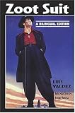 Zoot Suit: A Bilingual Edition