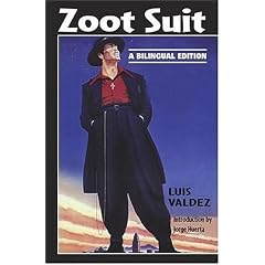 Zoot Suit: A Bilingual Edition