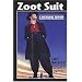 Zoot Suit: A Bilingual Edition