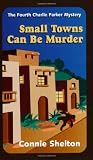 Small Towns Can Be Murder
