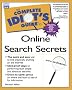 The Complete Idiot's Guide to Online Search Secrets