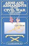 Arms and Armaments of the Civil War (Civil War Series)