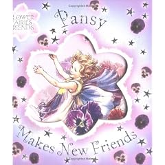 Pansy Makes New Friends (Flower Fairies Friends)