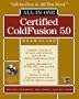 All in One Certified Coldfusion 5.0 Exam Guide (All-In-One Certification)