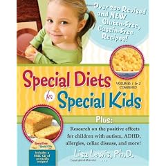 Special Diets for Special Kids, Volumes 1 and 2 Combined: Over 200 REVISED and NEW gluten-free casein-free recipes, plus research on the positive effects for children with autism, ADHD, allergies, celiac disease, and more!