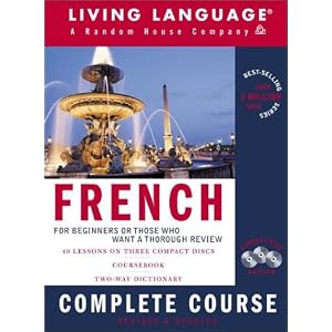 French Complete Course: Basic-Intermediate, Compact Disc Edition (LL(R) Complete Basic Courses) (English and French Edition) [Abridged]