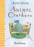 Animal Crackers: Bedtime (Animal Crackers)