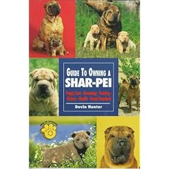 Guide to Owning a Shar-pei (Re Dog)