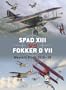 SPAD XIII vs. Fokker D VII: Western Front 1916-18 (Duel)