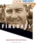 Fireball: Legends Don't Fall From the Sky