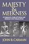 Majesty and Meekness