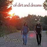 of dirt and dreams