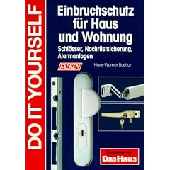 Einbruchschutz f�r Haus und Wohnung