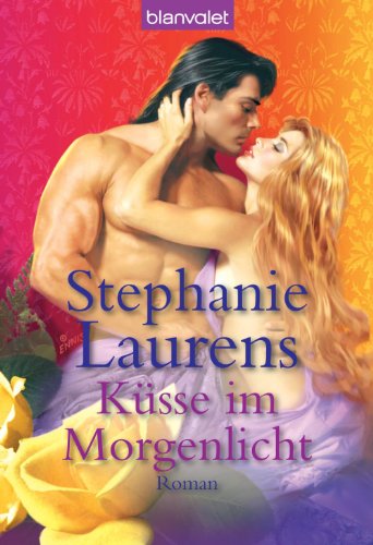 Küsse im Morgenlicht: Roman (Die Cynster Familie 10) (German Edition)