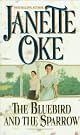 The Bluebird and the Sparrow (J. Oke Classics for Girls, 1)