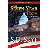 The Seven Year Itch (A J.J. McCall Novel) (The FBI Espionage Series)