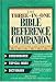 The Three-in-one Bible Reference Companion Super Value Edition