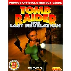 Tomb Raider: The Last Revelation: Prima's Official Strategy Guide