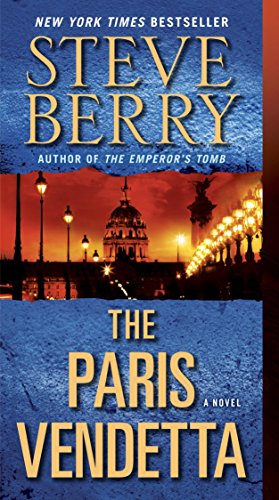 The Paris Vendetta: A Novel (Cotton Malone Book 5)