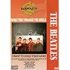 Impact! Songs That Changed The World : The Beatles - I Want to Hold Your Hand / Peter Asher, Robin Gibb, Joe Perry, Mike Love