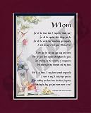 Mom Touching 8x10 Poem, Double-matted In Burgundy/Dark Green And Enhanced With Watercolor Graphics.