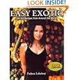 Easy Exotic: Low-Fat Recipes from Around the World