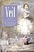 Veil: New and Selected Poems (Wesleyan Poetry Series)