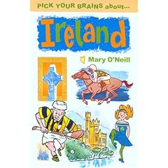 Pick Your Brains About Ireland (Pick Your Brains - Cadogan)