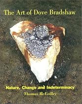 Art Of Dove Bradshaw Nature Chang: Nature Chang, and Indeterminacy