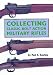Collecting Classic Bolt Action Military Rifles
