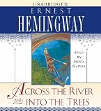 Across the River and into the Trees