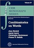 Combinatorics on Words (CRM Monograph)