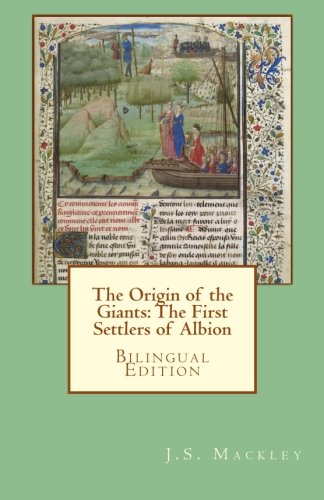 The Origin of the Giants: The First Settlers of Albion: Bilingual Edition