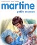 Martine, num�ro 18 : Martine petite maman