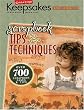 Scrapbook Tips & Techniques: From Creating Keepsakes Magazine (Creating Keepsakes: A Treasury of Favorites)